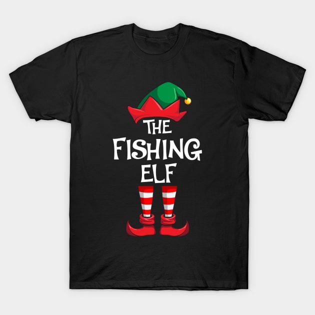 Fishing Elf Matching Family Christmas T-Shirt by hazlleylyavlda